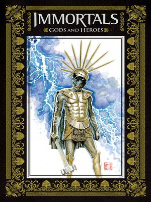 cover image of Immortals: Gods and Heroes